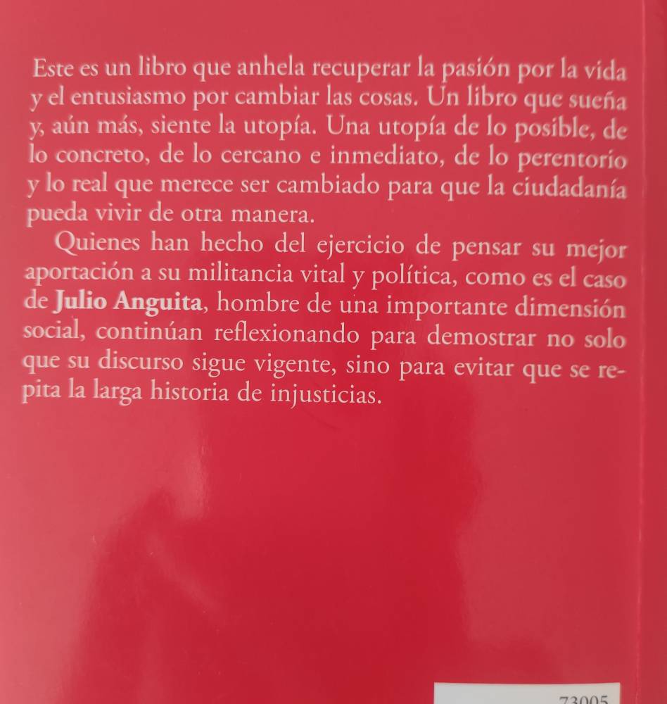 Julio Anguita julio Flor Contra la Ceguera Cuarenta aos luchando por la utopia contraportada 1747385688656 785 k