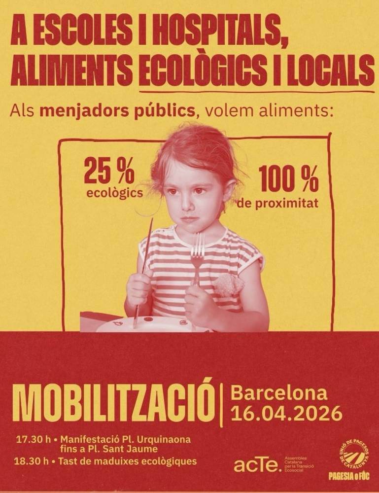 manifestacio 16042026 a escoles i hospitals alimentaci ecologica i local IMG 20260329 WA0003