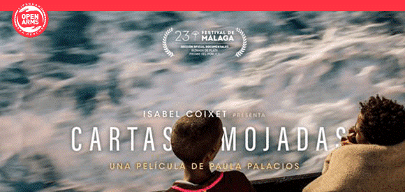 open arms cartas mojadas pelicula documental sobre la ruta migratoria en el Mediterrneo