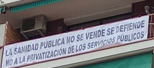 LA SANIDAD NO SE VENDE, SE DEFIENDE. NO A LA PRIVATIZACIÓN DE LOS SERVICIOS PÚBLICOS.