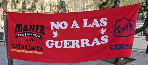 MAREA PENSIONISTA Y COESPE DIUEN NO A LES GUERRES, ELS POBLES NO LES PROVOQUEN.